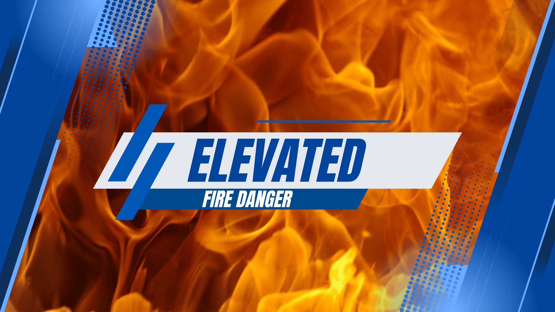 Elevated Fire Danger in Portions of Parkland Area